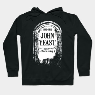 Tombstone "John Yeast" Hoodie